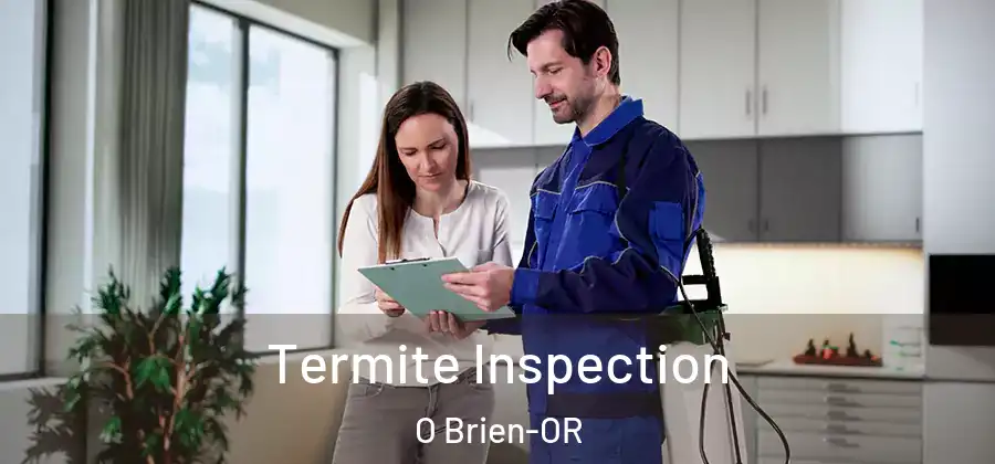  Termite Inspection O Brien-OR