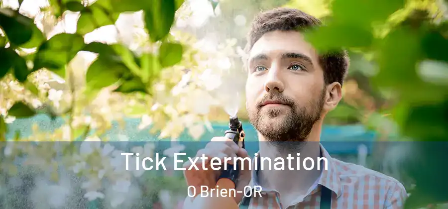 Tick Extermination O Brien-OR